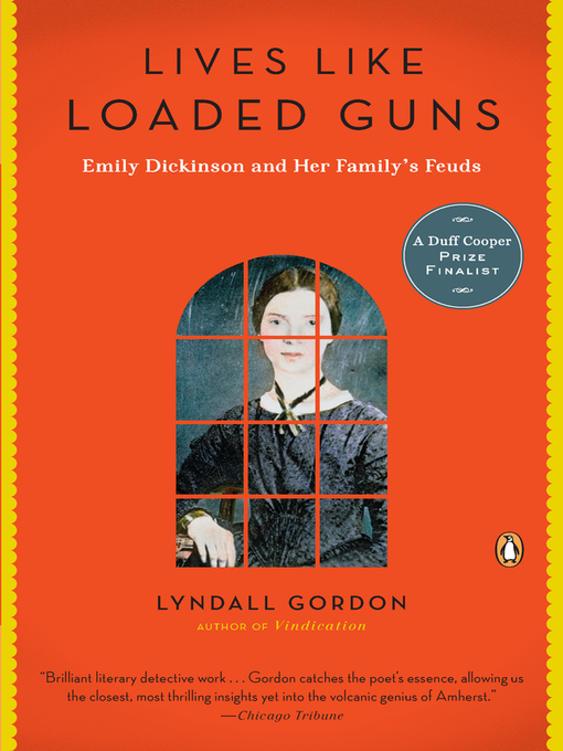 Title details for Lives Like Loaded Guns by Lyndall Gordon - Available